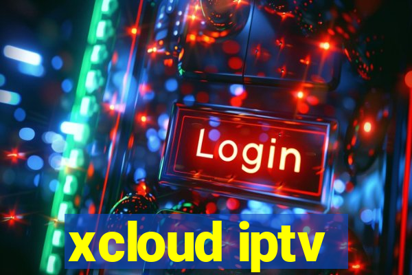 xcloud iptv